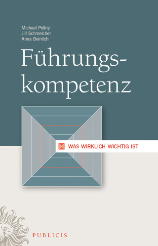 Imagen de portada: F?hrungskompetenz: Was wirklich wichtig ist 1st edition 9783895784484