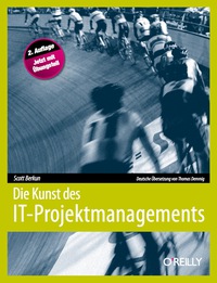 Cover image: Die Kunst des IT-Projektmanagements 2nd edition 9783897219212
