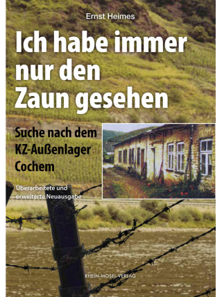 Cover image: Ich habe immer nur den Zaun gesehen 9783898014120
