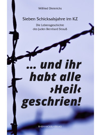 Cover image: ... und ihr habt alle "Heil" geschrien! 1st edition 9783898014557