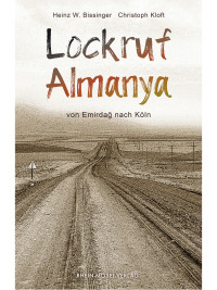 Imagen de portada: Lockruf Almanya 1st edition 9783898014533