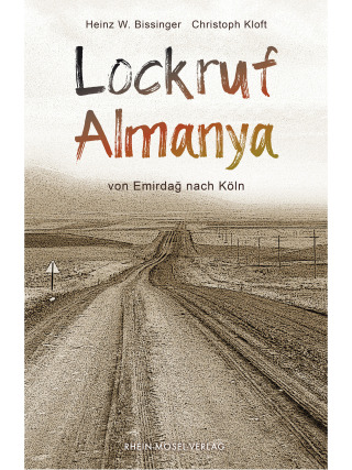 Cover image: Lockruf Almanya 1st edition 9783898014533