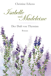 Cover image: Isabelle und Madeleine 9783899185218