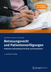 Titelbild: Betreuungsrecht und Patientenverfügungen 5th edition 9783899352948