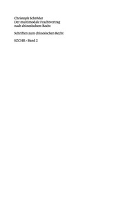 Titelbild: Der multimodale Frachtvertrag nach chinesischem Recht 1st edition 9783899495225