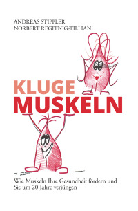 Omslagafbeelding: Kluge Muskeln 1st edition 9783903229006