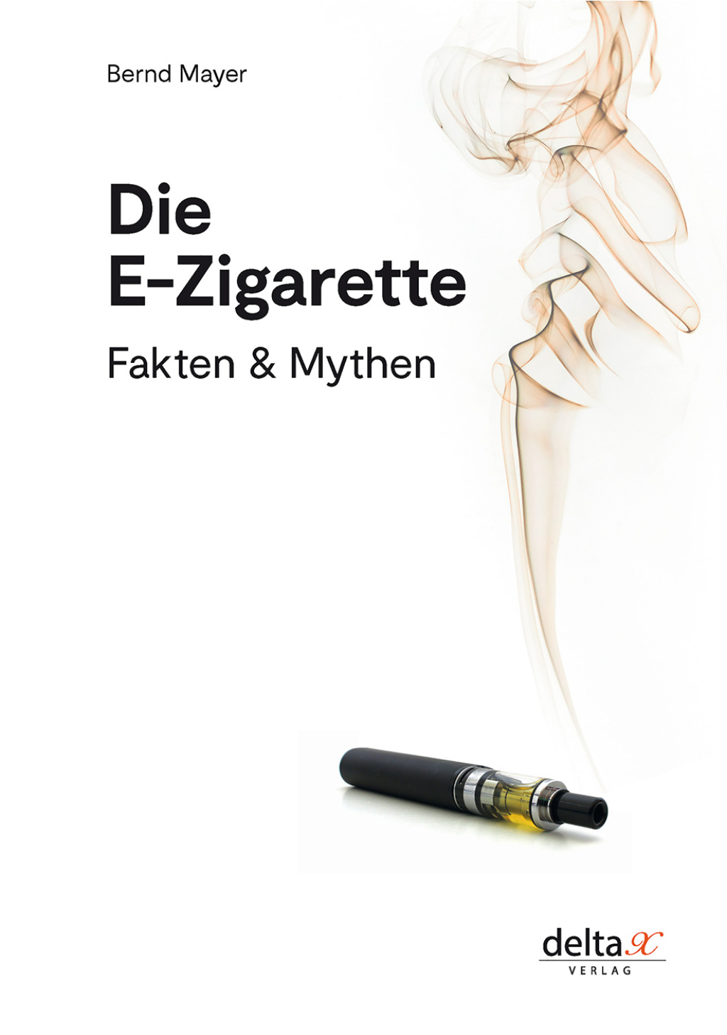 Die E-Zigarette (eBook)