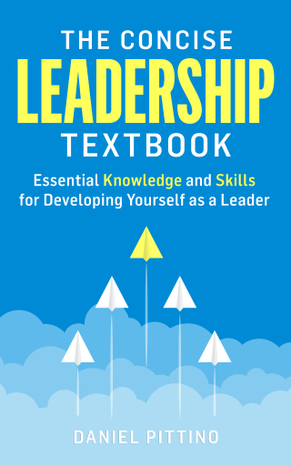 Cover image: The Concise Leadership Textbook: Essential Knowledge and Skills for Developing Yourself as a Leader 1st edition 9783903386099