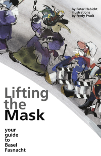 Cover image: Lifting the Mask 9783905252040