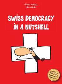 Cover image: Swiss Democracy in a Nutshell 9783905252637