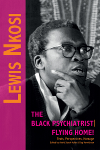 Cover image: Lewis Nkosi: The Black Psychiatrist 9783905758887