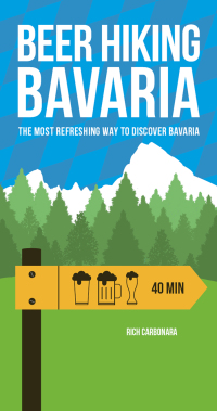 表紙画像: Beer Hiking Bavaria 9782940481828
