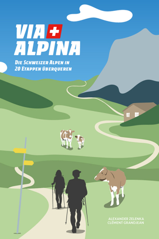 Cover image: Via Alpina 9783907293041