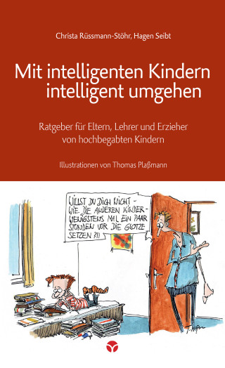 Cover image: Mit intelligenten Kindern intelligent umgehen 9783957790224