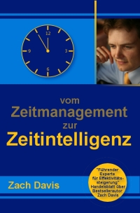 Titelbild: Vom Zeitmanagement zur Zeitintelligenz 2nd edition 9783941546097