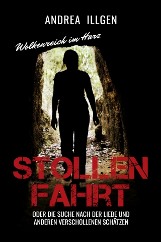 Titelbild: Stollenfahrt 2nd edition 9783969010563