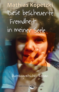 Imagen de portada: Diese bescheuerte Fremdheit in meiner Seele 9783943709902