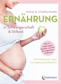 Cover image: Ernährung in Schwangerschaft & Stillzeit 2nd edition 9783943793628