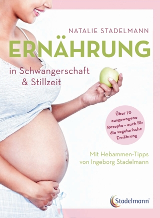 Cover image: Ernährung in Schwangerschaft & Stillzeit 2nd edition 9783943793628
