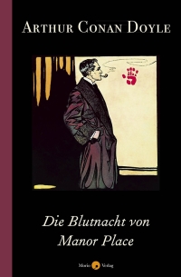 Cover image: Die Blutnacht von Manor Place 9783945424810