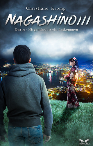 Cover image: Nagashino III: Onryo - Nirgendwo ist ein Entkommen 1st edition 9783946127642