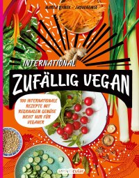 表紙画像: Zufällig vegan – International 9783946658467