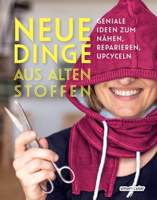 Titelbild: Neue Dinge aus alten Stoffen 9783946658832