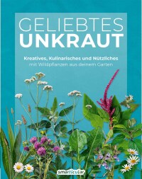 表紙画像: Geliebtes Unkraut 1st edition 9783946658795