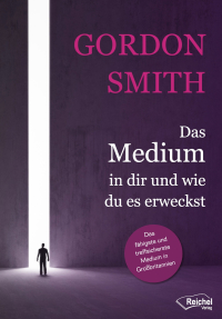 Cover image: Das Medium in dir und wie du es erweckst 1st edition 9783946959533
