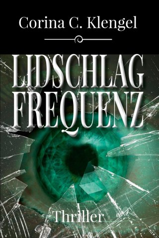 Cover image: Lidschlagfrequenz 1st edition 9783947167968