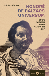 Imagen de portada: Honoré de Balzacs Universum oder: Wie man einen Menschen liest 9783949749162