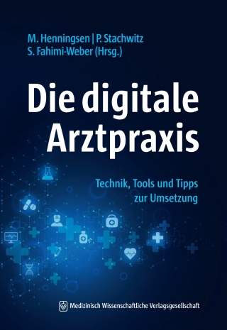 Cover image: Die digitale Arztpraxis 1st edition 9783954665778