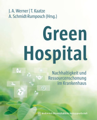 Cover image: Green Hospital 1st edition 9783954667062