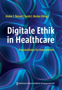 Imagen de portada: Digitale Ethik in Healthcare 1st edition 9783954667116