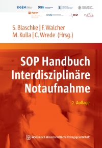 Cover image: SOP Handbuch Interdisziplinäre Notaufnahme 2nd edition 9783954667680