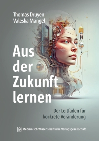 表紙画像: Aus der Zukunft lernen 1st edition 9783954668090