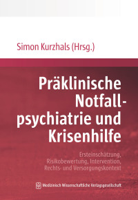 Cover image: Präklinische Notfallpsychiatrie und Krisenhilfe 1st edition 9783954669172