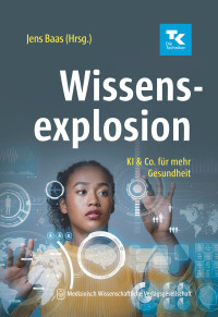 Cover image: Wissensexplosion 1st edition 9783954669271