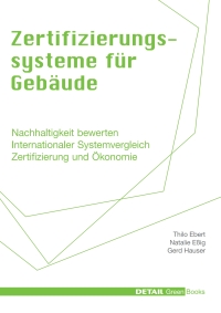 Titelbild: Zertifizierungssysteme für Gebäude 1st edition 9783920034461