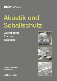 Immagine di copertina: Akustik und Schallschutz 1st edition 9783920034232