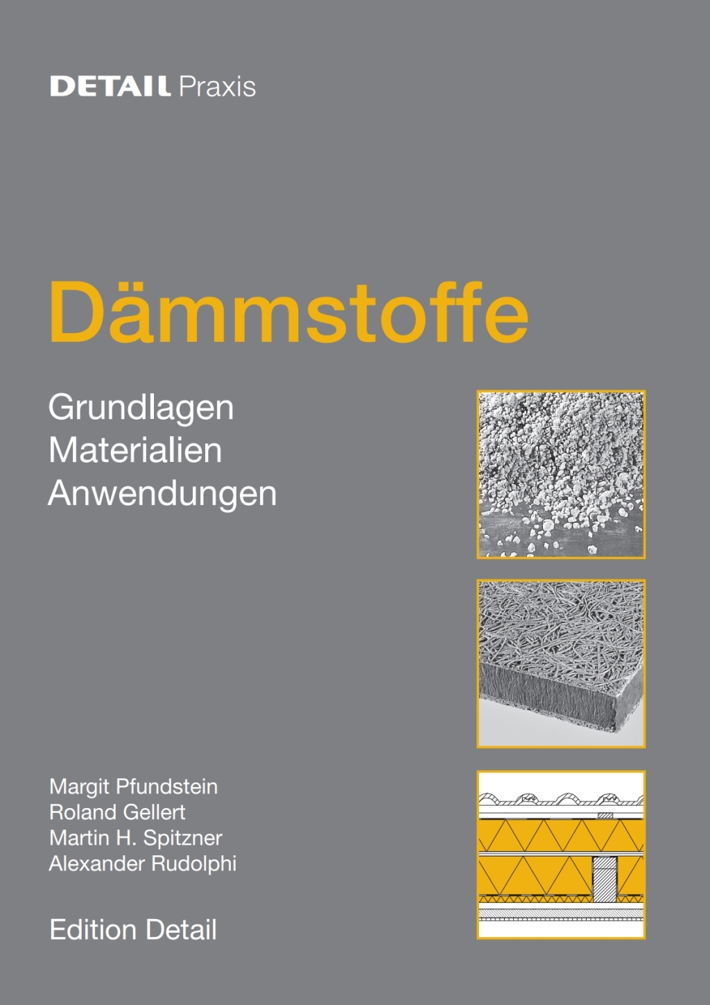 Dämmstoffe Grundlagen, Materialien, Anwendungen 1st Edition