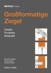 Titelbild: Großformatige Ziegel 1st edition 9783920034096