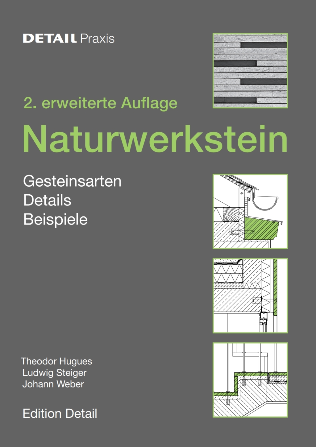 Naturwerkstein Gesteinsarten, Details, Vorkommen 1st Edition