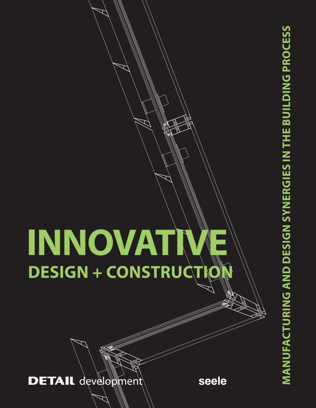 Innovative Design and Construction 1st Edition