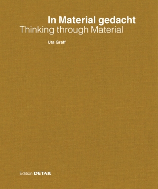 表紙画像: In Material gedacht – Thinking through Material 1st edition 9783955534646