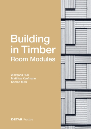 Cover image: Building in Timber - Room Modules 1st edition 9783955534943