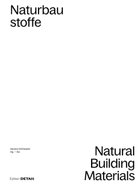 Imagen de portada: Bauen mit Naturbaustoffen S, M, L / Natural Building Materials S, M, L 1st edition 9783955536244