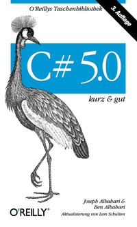 Cover image: C# 5.0 kurz & gut 1st edition 9783955610975