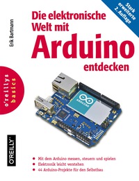 Cover image: Die elektronische Welt mit Arduino entdecken 2nd edition 9783955611156