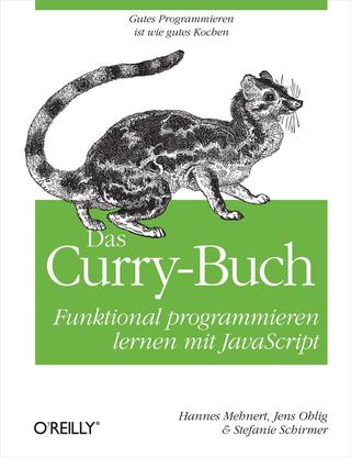 Cover image: Das Curry-Buch: Funktional programmieren lernen mit JavaScript 1st edition 9783868993691